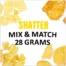 Mix & Match 28g Shatter